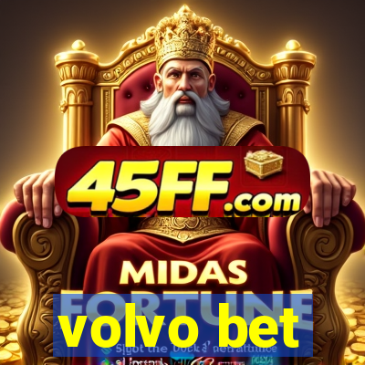 volvo bet